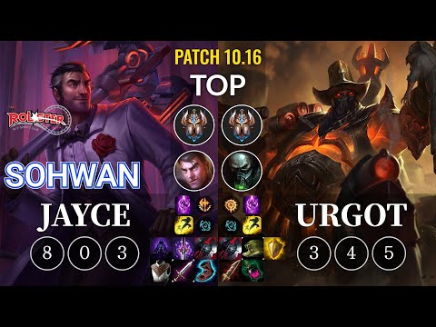 KT SoHwan Jayce vs Urgot Top - KR Patch 10.16