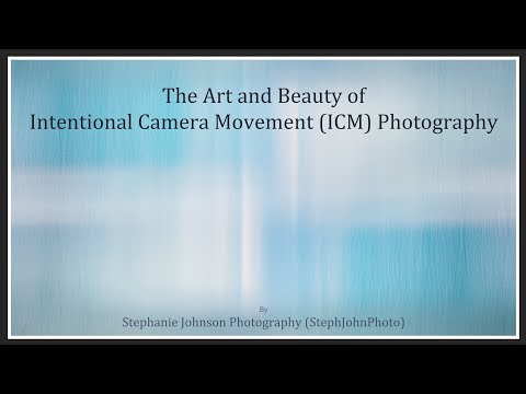 The Art & Beauty of ICM Photography - A Visual Journey by Stephanie Johnson (StephJohnPhoto)