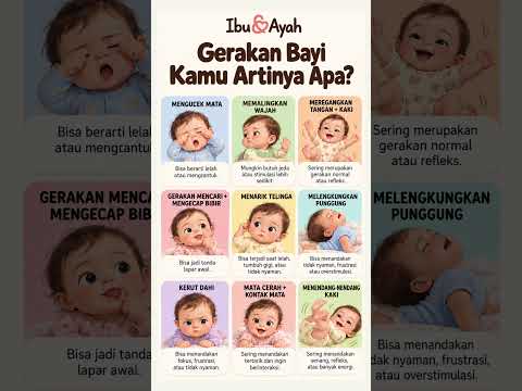 Apa Arti Gerakan Bayi? Kenali 9 Isyarat yang Sering Ditunjukkannya #ibudanayah