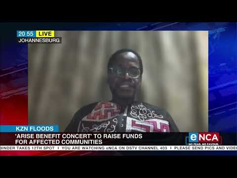 KZN Floods 'Arise benefit concert' to raise funds for affected communities