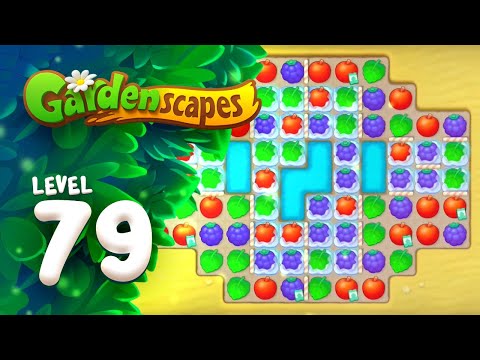 Gardenscapes - Level 79