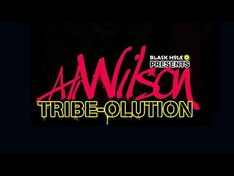 Ali Wilson - Tribe-Olution