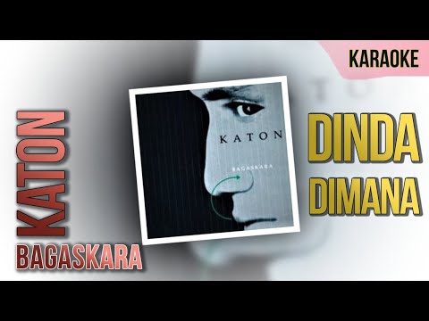 Dinda Di Mana Katon Bagaskara❤️  || Karaoke (No Vocal)
