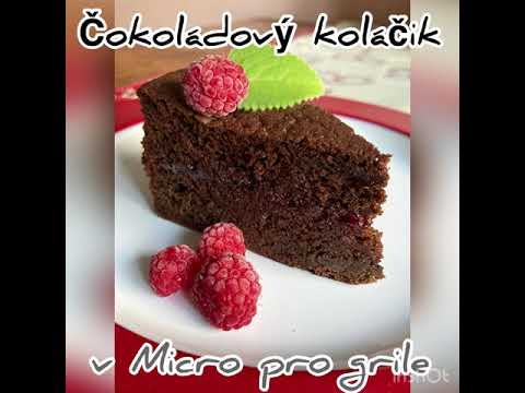 Čokoládový koláčik v Micro pro grile