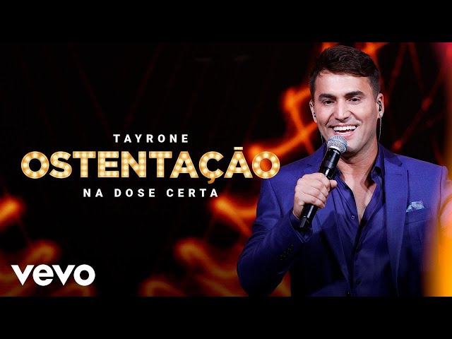 Download Tayrone – Ostentação