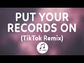 Ritt Momney - Put Your Records On (Lyrics) | tell me your favourite song TikTok Remix