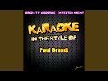 What's Come Over You (In the Style of Paul Brandt) (Karaoke Version)