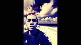 Download lagu Blue Funk mp3