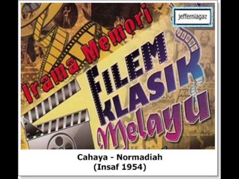 OST Insaf 1954 - Cahaya - Normadiah