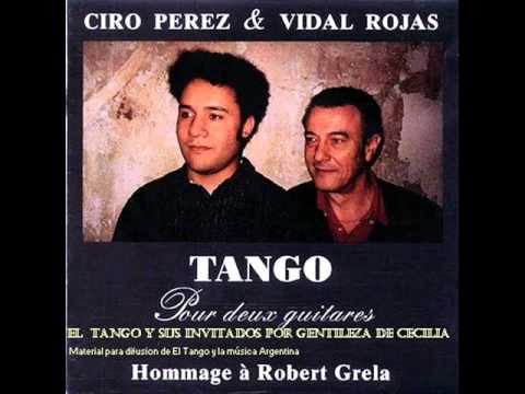 Ojos Negros (Vicente Greco) - Ciro Perez y Vidal Rojas