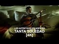 Los Autenticos Decadentes - Tanta soledad (video oficial) [4k]