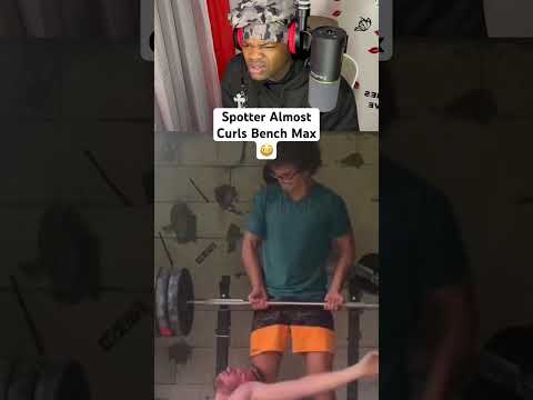 Spotter Almost Curls Bench Max😳