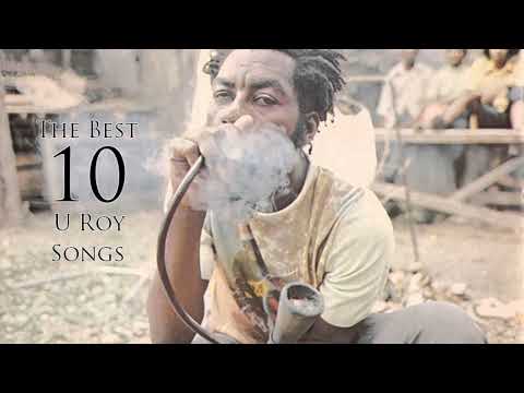 The Best 10 Songs – U Roy