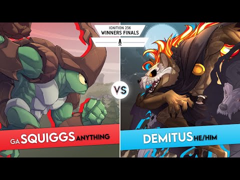 Ignition 236 - Winners Finals - GA | Squiggs (Kragg) Vs Demitus (Forsburn)