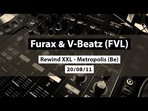 DJ Furax & V-Beatz @ Rewind XXL - Metropolis - 20/08/11