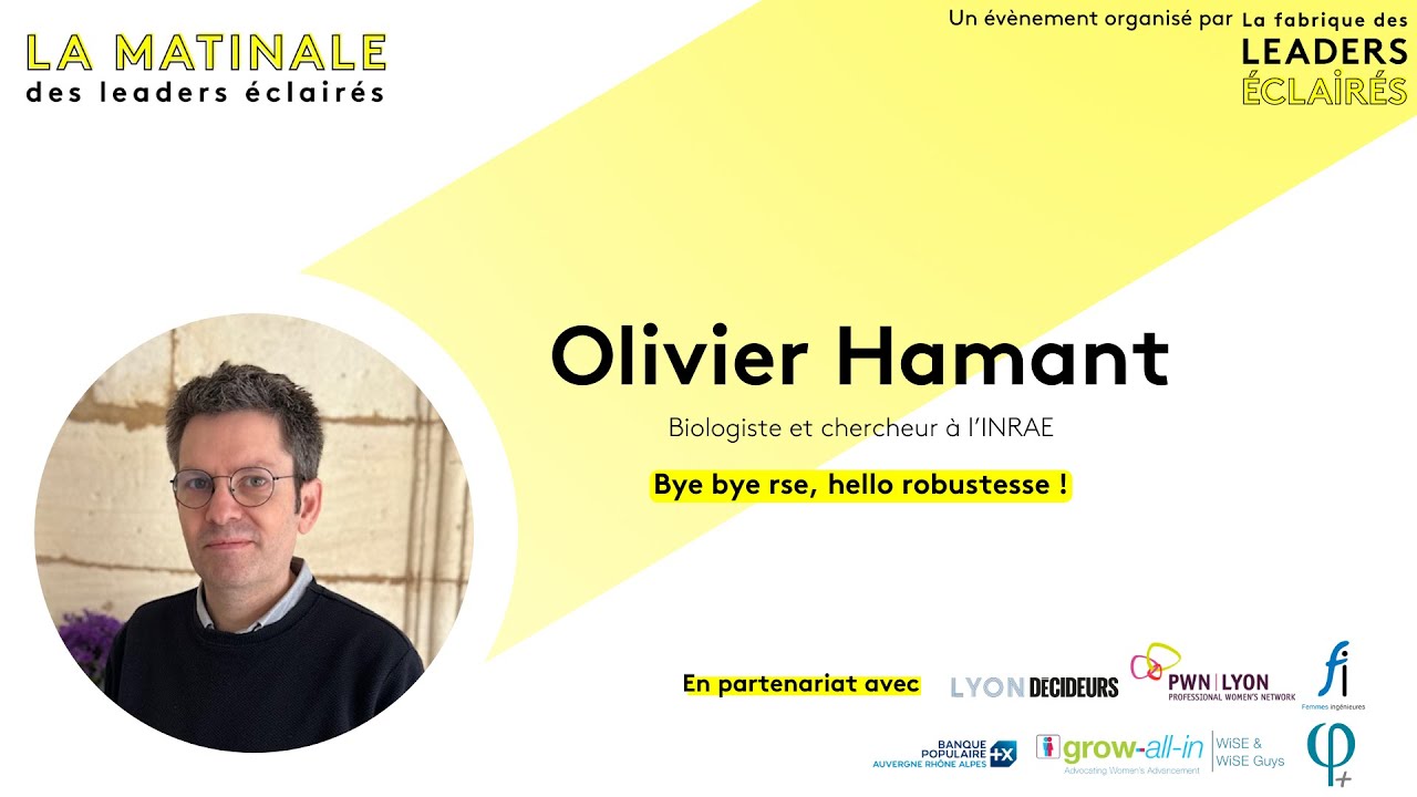 Replay de La Matinale des Leaders Éclairés : Olivier Hamant - Chercheur au sein de l'ENS.