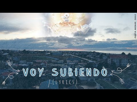 Voy Subiendo (Concept Lyrics) - Grupo Echos