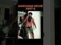 Part 6 Raghava Lawrence Epic Transition Kanchana Kovai Sarala Rai Lakshmi Horror Scene