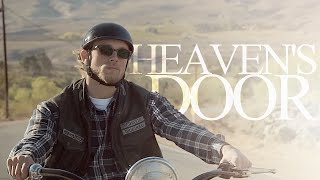 Sons of Anarchy | Heaven&#39;s Door