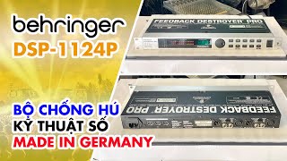 Video thumbnail for Behringer DSP-1124P // Bộ Chống Hú Kỹ Thuật Số - Feedback Destroyer Pro - Made in Germany #V347 by Hoàng Tùng Audio - Đà Nẵng