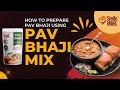 Pavbhaji Mix Smile Over Miles