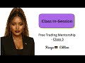 Free Forex Mentorship Class 3 Candlestick Masterclass