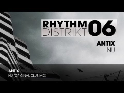 Antix - Nu (Original Club Mix)