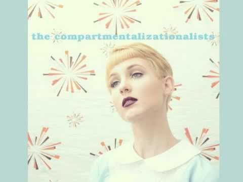 The Compartmentalizationalists - 