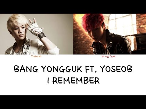 Bang YongGuk ft. Yosoeb - I Remember (Color coded lyrics Han|Rom|Eng)