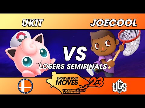 Show Me Your Moves 23  -  Losers Semifinals  -  UKIT(Jigglypuff) Vs. JoeCool(Villager)