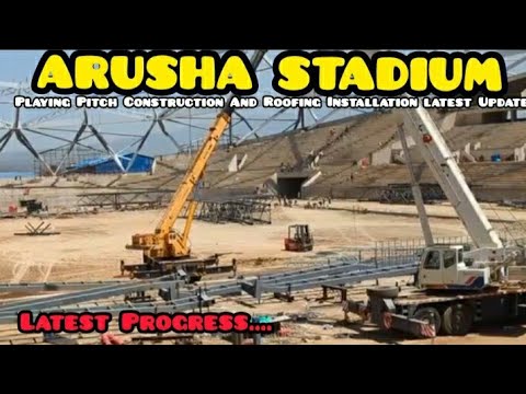 TODAY ARUSHA STADIUM CONSTRUCTION PROGRESS UPDATE,Latest Progress Of ARUSHA STADIUM In Tanzania 