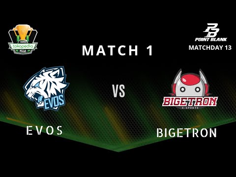 EVOS VS BIGETRON Match 1 IESPL Point Blank ( SAFE HOUSE ) Matchday 13 - Tokopedia Battle Of Friday