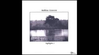Mathias Grassow - Highlights 2