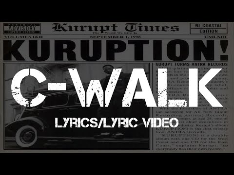 Kurupt ft. Slip Capone & Tray Deee - C-Walk (Lyrics)