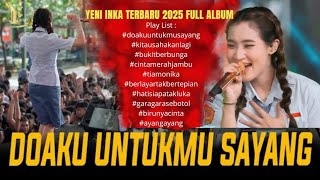Download lagu Yeni Inka TERBARU 2025 FULL ALBUM #dangdutterbaru  mp3 Download lagu Yeni Inka TERBARU 2025 FULL ALBUM #dangdutterbaru  mp3