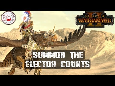 SUMMON THE ELECTOR COUNTS - Total War Warhammer 2 - Online Battle 344