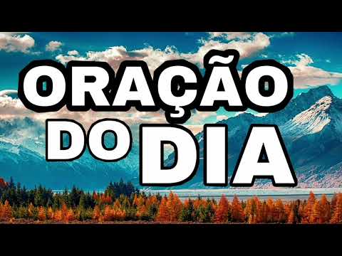 ORAÇÃO DO DIA (14/08/22)