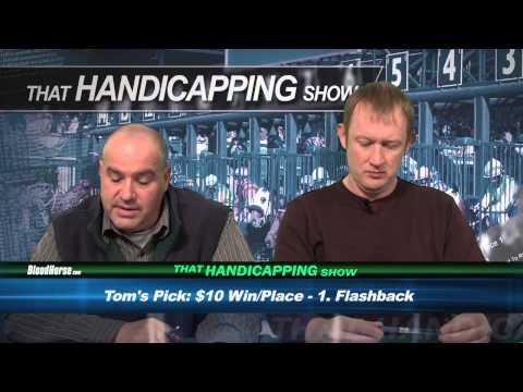 That Handicapping Show - 4/4/2013 - Wood Memorial Stakes and Santa Anita Derby