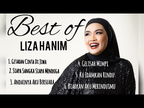 BEST OF LIZA HANIM