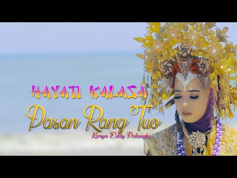 Dendang Minang Terbaru Hayati Kalasa - Pasan Rang Tuo