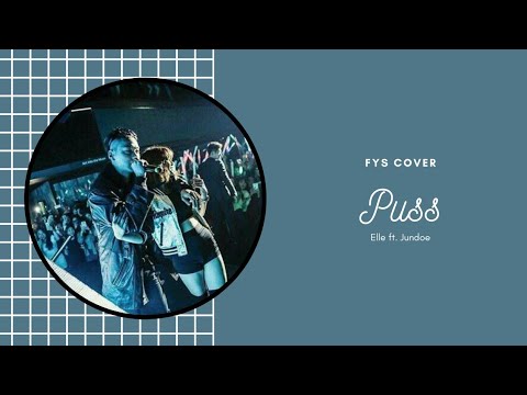 [EC] JIMIN AOA (FT. IRON) - PUSS || COVER BY ELLE FT. JUNDOE