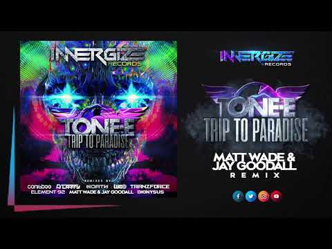 Tone-E - Trip To Paradise (Matt Wade & Jay Goodall's Hard House Epidemic Remix) Preview
