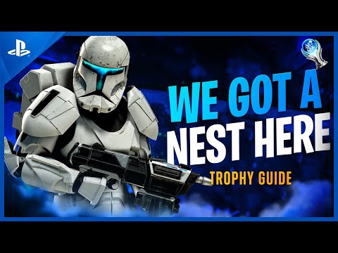 Star Wars: Republic Commando - We Got A Nest Here Trophy Guide