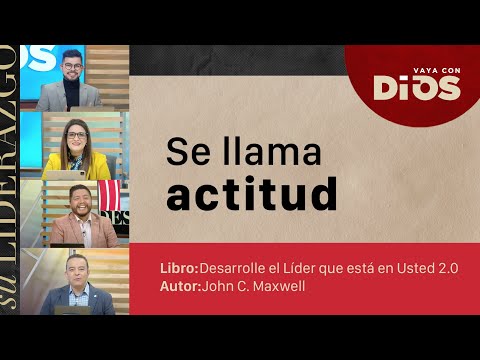 VayaConDios Ep.457 - Se llama actitud