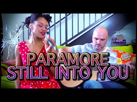 Still Into You Paramore Cover by Jamera