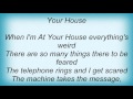 Loudon Wainwright Iii - When I'm At Your House Lyrics