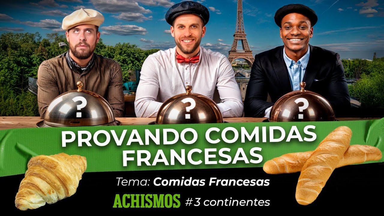 PROVANDO E DANDO NOTAS PRA COMIDAS DA FRANÇA | #3CONTINENTES #42