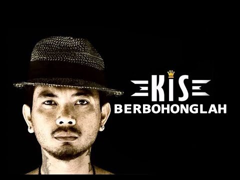KIS Berbohonglah Lirik