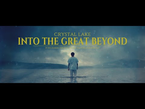 Crystal Lake - Into The Great Beyond (Official Music Video)