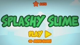 Splashy Slime Impossible Game Android HD GamePlay Trailer [Game For Kids]